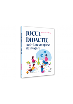 Jocul didactic - Activitate complexa de invatare